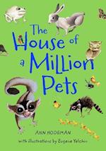 House of a Million Pets 