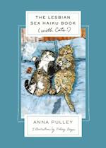 Lesbian Sex Haiku Book (with Cats!)