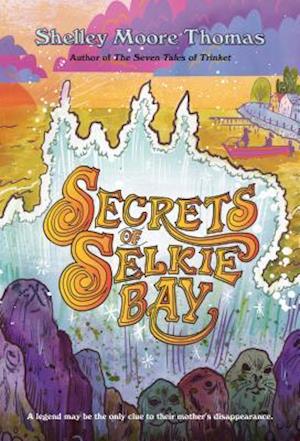 Secrets of Selkie Bay