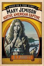 Mary Jemison: Native American Captive