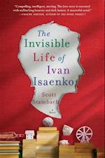 Invisible Life of Ivan Isaenko