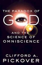 Paradox of God and the Science of Omniscience