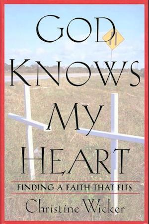 God Knows My Heart