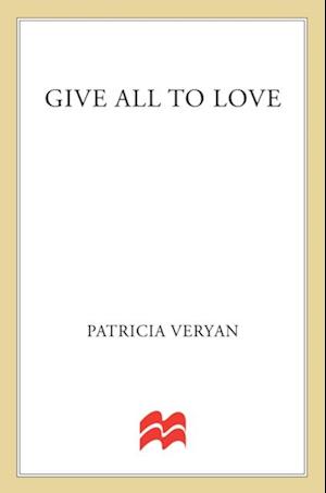 Give All To Love