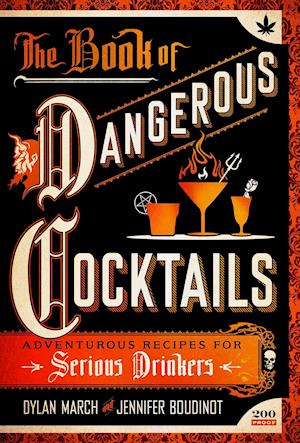 The Book of Dangerous Cocktails