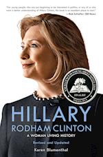 Hillary Rodham Clinton: A Woman Living History
