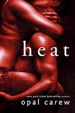Heat: A Novel 