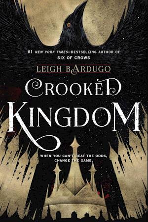 Crooked Kingdom