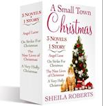Small Town Christmas, 3 Novels and 1 Story