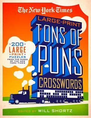 The New York Times Large-Print Tons of Puns Crosswords