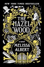 The Hazel Wood