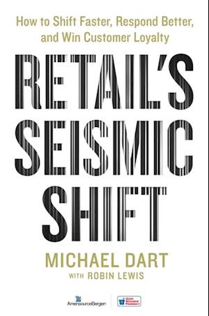 Retail's Seismic Shift