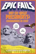 Not-So-Great Presidents