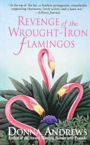 Revenge of the Wrought-Iron Flamingos