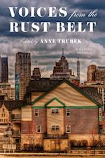 Voices from the Rust Belt