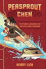 Peasprout Chen, Future Legend of Skate and Sword (Book 1)