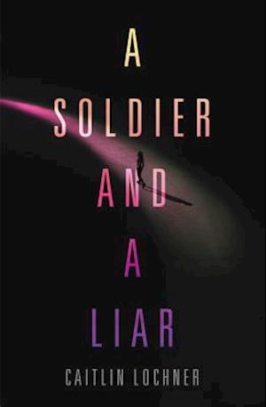 A Soldier and A Liar