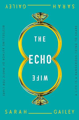 The Echo Wife