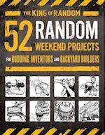 52 Random Weekend Projects