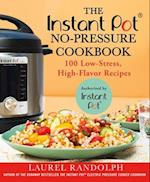 The Instant Pot (R) No-Pressure Cookbook