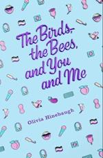 The Birds, the Bees, and You and Me