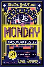 The New York Times Greatest Hits of Monday Crossword Puzzles