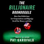 Billionaire Boondoggle