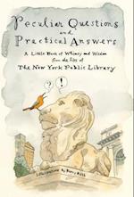 Peculiar Questions and Practical Answers