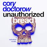 Unauthorized Bread