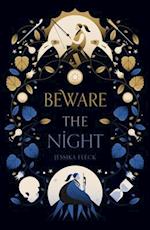 The Beware the Night 