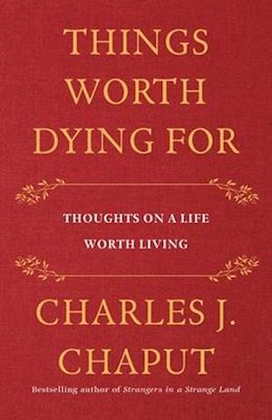 Things Worth Dying for