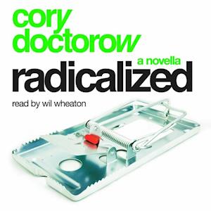 Radicalized: An Audio Novella