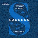 Success: Discovering the Path to Riches