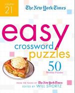 The New York Times Easy Crossword Puzzles Volume 21
