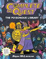 Complete the Quest: The Poisonous Library