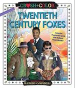 Crush and Color: Twentieth-Century Foxes