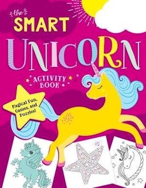 The Smart Unicorn Activity Book