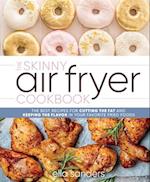 The Skinny Air Fryer Cookbook