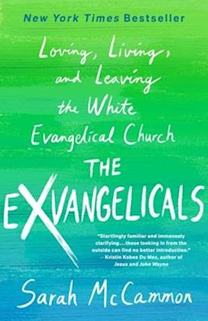 The Exvangelicals