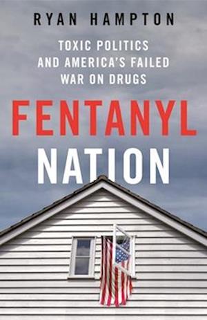 Fentanyl Nation