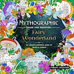 Mythographic Color and Discover: Fairy Wonderland