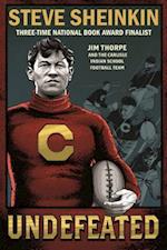 Undefeated: Jim Thorpe and the Carlisle Indian School Football Te 
