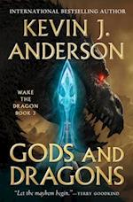 Gods and Dragons: Wake the Dragon Book 3