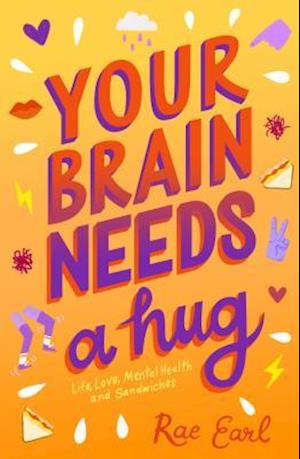 Your Brain Needs a Hug