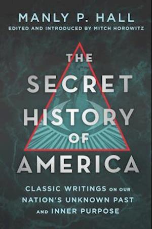 The Secret History of America