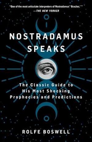 Nostradamus Speaks