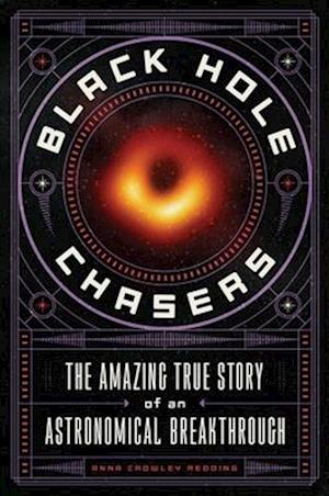 Black Hole Chasers