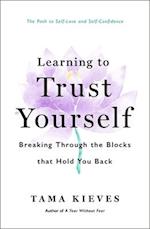 Learning to Trust Yourself