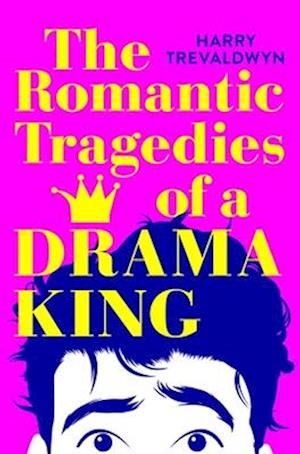 The Romantic Tragedies of a Drama King