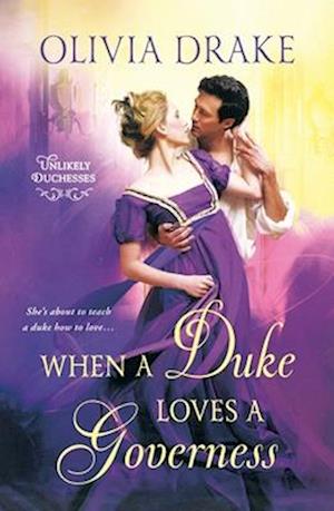 When a Duke Loves a Governess